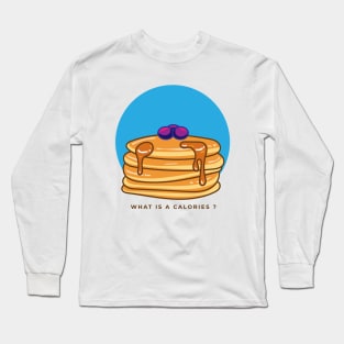 Pancake cartoon illustration with text Long Sleeve T-Shirt